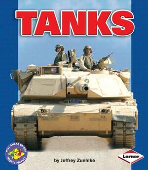 Tanks by Jeffrey Zuehlke