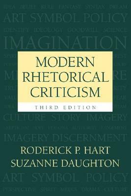 Modern Rhetorical Criticism by Suzanne Daughton, Roderick P. Hart