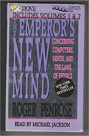 Emperors New Mind by Roger Penrose