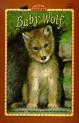 Baby Wolf: Level 2 by Mary Batten, Jo Ellen McAllister Stammen