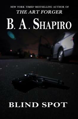 Blind Spot by B.A. Shapiro
