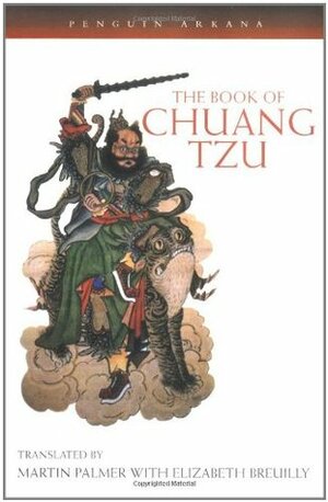 The Book of Chuang Tzu by Elizabeth Breuilly, Burton Watson, Martin Palmer, Zhuangzi