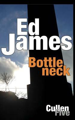 Bottleneck by Ed James