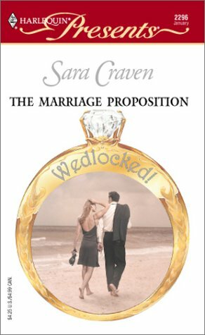 The Marriage Proposition by Sara Craven