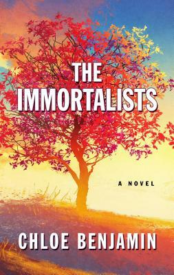 The Immortalists by Chloe Benjamin