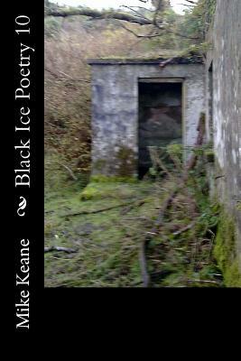 Black Ice Poetry 10 by Mike Keane