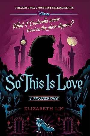 So This Is Love by Elizabeth Lim