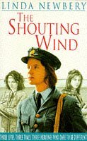 The Shouting Wind by Linda Newbery