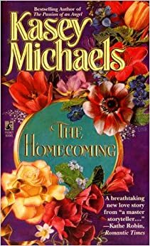 The Homecoming by Kasey Michaels