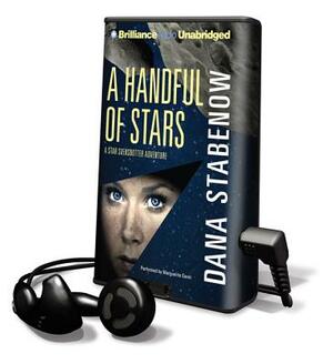 A Handful of Stars by Dana Stabenow