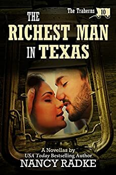 The Richest Man in Texas by Nancy Radke