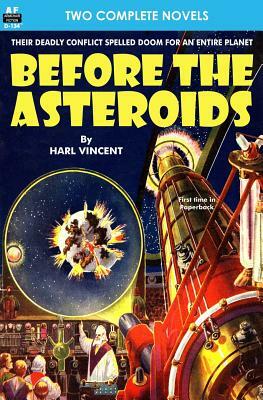 Before the Asteroids & The Sixth Glacier by Marius, Harl Vincent