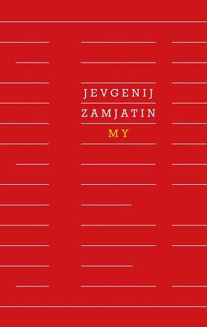 My by Yevgeny Zamyatin