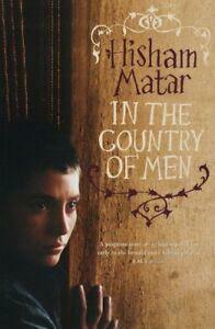 In The Country Of Men by Hisham Matar