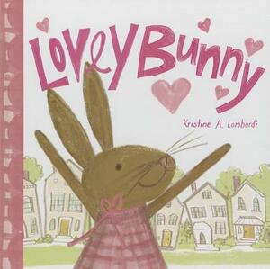 Lovey Bunny by Kristine Lombardi