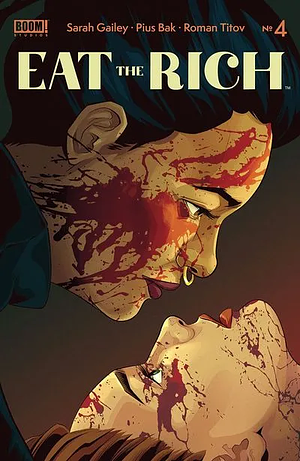 Eat the Rich #4 by Sarah Gailey, Pius Bak