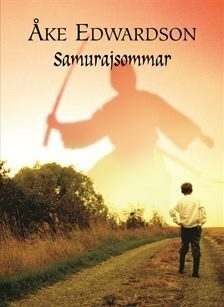 Samurajsommar by Åke Edwardson