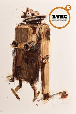 ZVRC: Zombies Vs Robots Complete by Chris Ryall