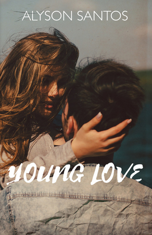 Young Love by Alyson Santos