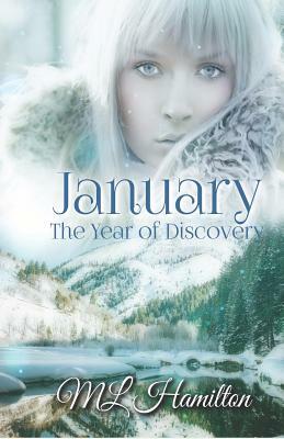 January by M. L. Hamilton