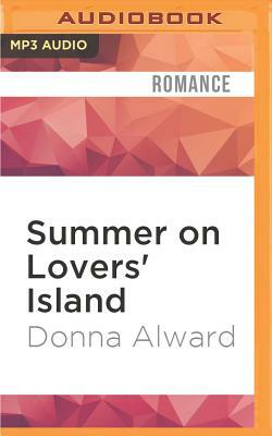 Summer on Lovers' Island by Donna Alward