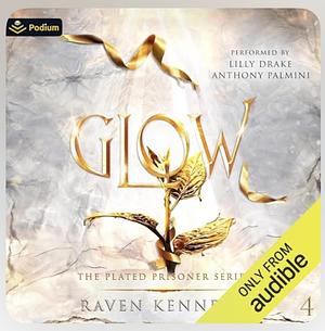 Glow by Raven Kennedy