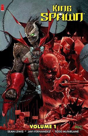 King Spawn, Vol. 1 by Todd McFarlane, Sean Lewis