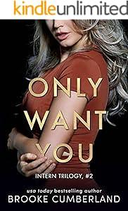 Only Want You by Brooke Cumberland