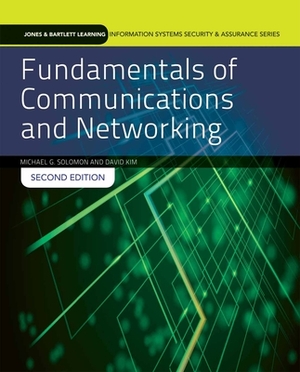 Fundamentals of Communications and Networking: Print Bundle by Jeffrey L. Carrell, Michael G. Solomon, David Kim