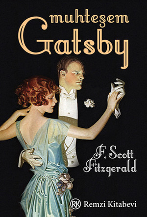 Muhteşem Gatsby by Figen Yanık, F. Scott Fitzgerald