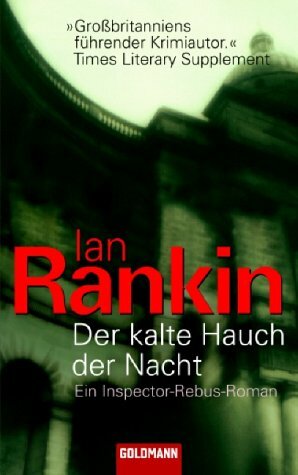 Der kalte Hauch der Nacht by Christian Quatmann, Ian Rankin