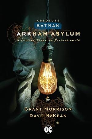 Absolute Batman: Arkham Asylum (New Edition) by Grant Morrison