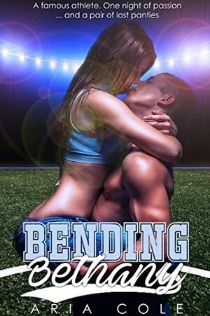 Bending Bethany by Aria Cole