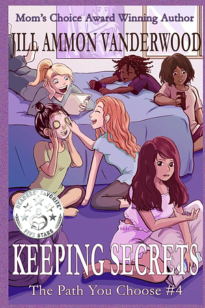 Keeping Secrets by Jill Ammon Vanderwood