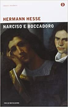 Narciso e Boccadoro by Hermann Hesse