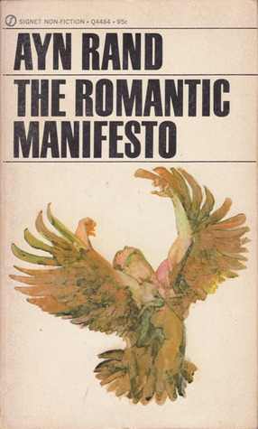 The Romantic Manifesto by Ayn Rand