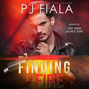 Ford: Finding His Fire by P.J. Fiala