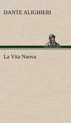 La Vita Nuova by Dante Alighieri