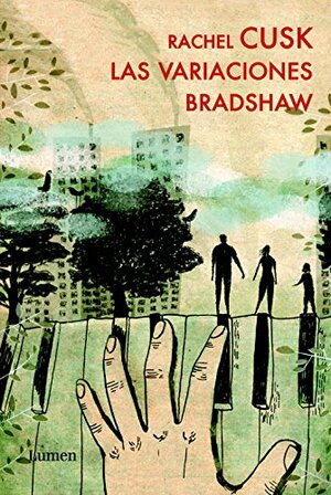 Las variaciones Bradshaw by Rachel Cusk