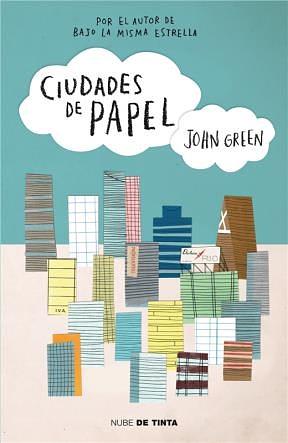 Ciudades De Papel by John Green