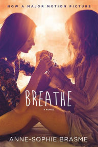Breathe: A Novel by Roy Mulholland, Anne-Sophie Brasme