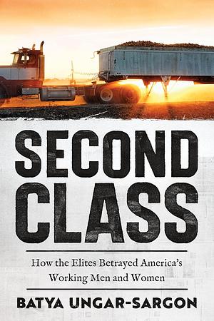 Second Class  by Batya Ungar-Sargon