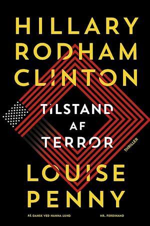 Tilstand af terror  by Louise Penny, Hillary Rodham Clinton