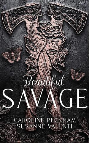 Beautiful Savage by Susanne Valenti, Caroline Peckham