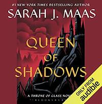 Queen of Shadows by Sarah J. Maas