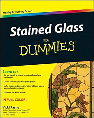 Stained Glass For Dummies by Vicki Payne