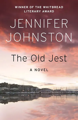 The Old Jest by Jennifer Johnston