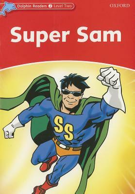 Super Sam by Craig Wright