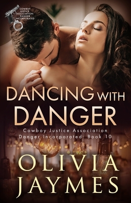 Dancing With Danger by Olivia Jaymes