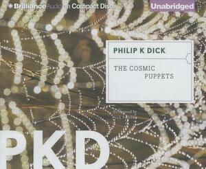 The Cosmic Puppets by Philip K. Dick